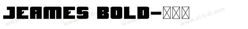 Jeames Bold字体转换